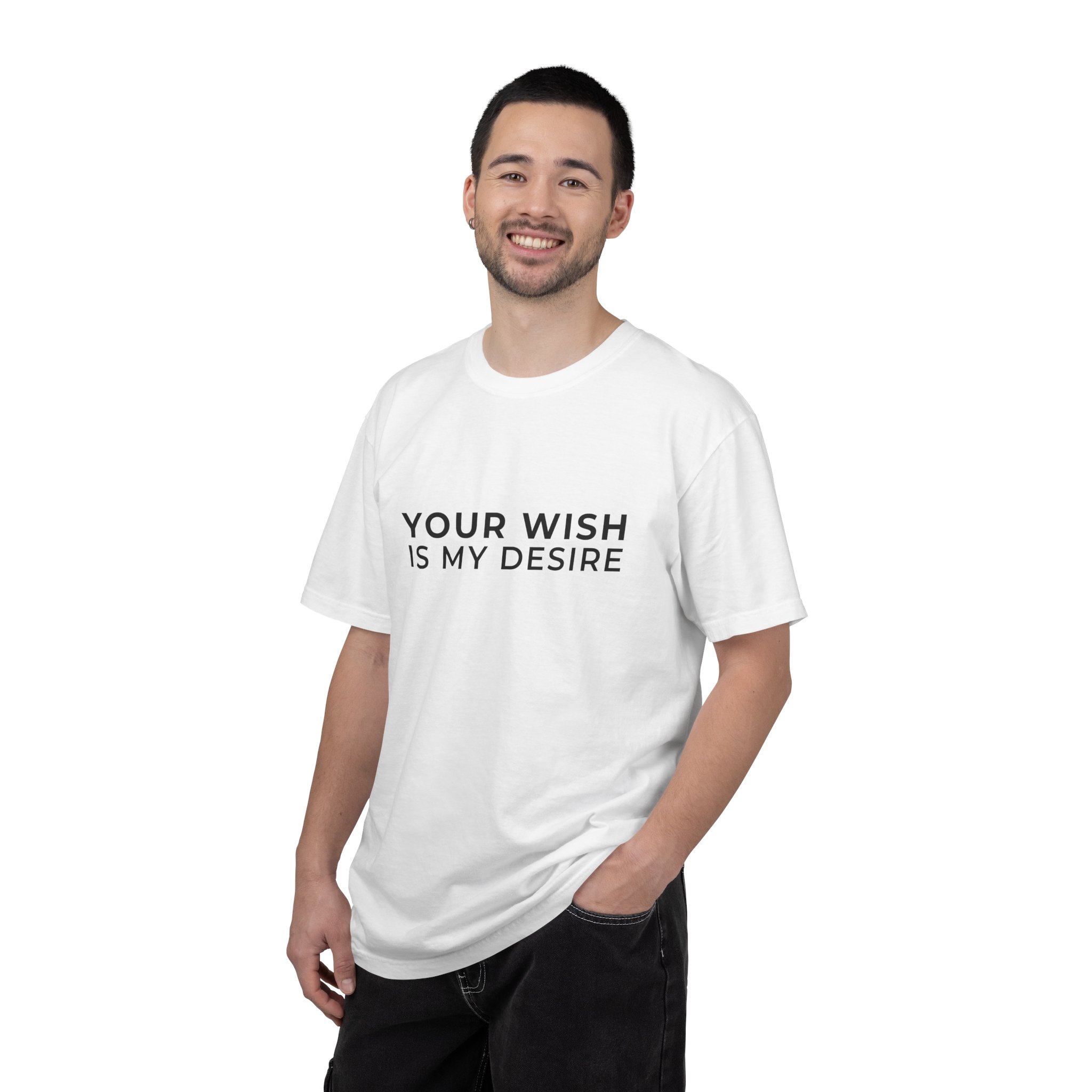 T-Shirt — "Your Wish Is My Desire" Minimalist Quote Tee - Image 3